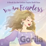 You Are Fearless
