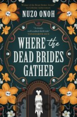 Where the Dead Brides Gather