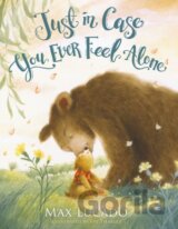 Just in Case You Ever Feel Alone