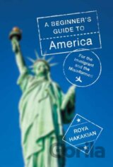 A Beginner's Guide to America