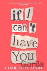 If I Can't Have You