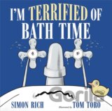 I'm Terrified of Bath Time