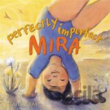 Perfectly Imperfect Mira