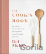 The Cook`s Book – Recipes for Keeps & Essential Techniques to Master Everyday Cooking