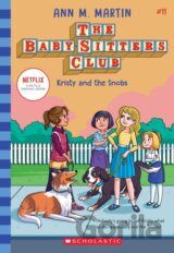 The Babysitters Club #11: Kristy and the Snobs (b&w)