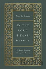 In the Lord I Take Refuge