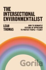 The Intersectional Environmentalist