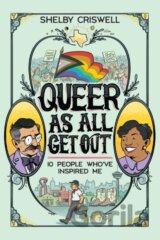 Queer As All Get Out