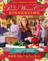 The Pioneer Woman Cooks—Dinnertime