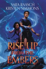 Rise Up from the Embers