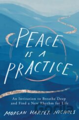 Peace Is a Practice