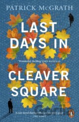 Last Days in Cleaver Square