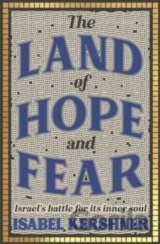 The Land of Hope and Fear