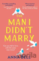 The Man I Didn’t Marry