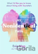 My Nonidentical Twin