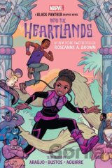 Shuri and T'Challa: Into the Heartlands (A Black Panther graphic novel)