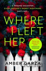 Where I Left Her