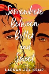 Somewhere Between Bitter and Sweet