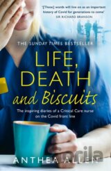 Life, Death and Biscuits