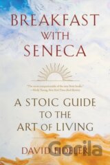 Breakfast with Seneca