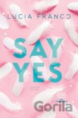 Say Yes