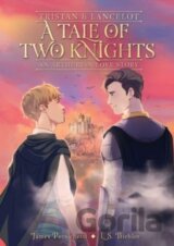 Tristan and Lancelot: A Tale of Two Knights