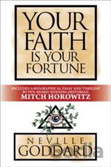 Your Faith is Your Fortune