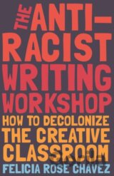 The Anti-Racist Writing Workshop