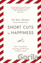 Short Cuts To Happiness