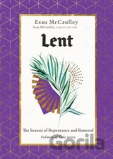 Lent – The Season of Repentance and Renewal