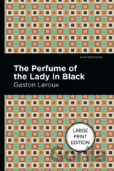 The Perfume Of The Lady In Black