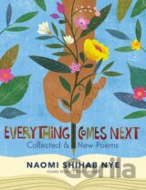 Everything Comes Next
