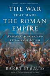 The War That Made the Roman Empire