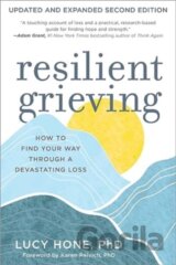 Resilient Grieving, Second Edition