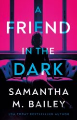 A Friend in the Dark