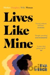 Lives Like Mine
