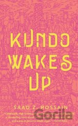 Kundo Wakes Up