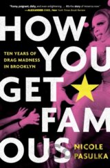 How You Get Famous
