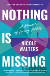 Nothing Is Missing