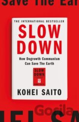 Slow Down