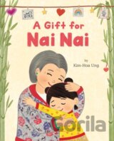 A Gift for Nai Nai