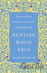 Hunting Magic Eels