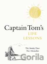 Captain Tom's Life Lessons