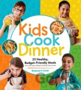 Kids Cook Dinner