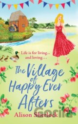 The Village of Happy Ever Afters