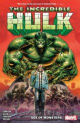 Incredible Hulk Vol. 1: Age of Monsters