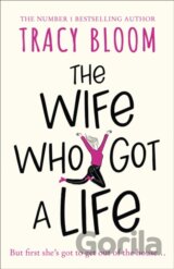 The Wife Who Got a Life