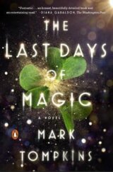 The Last Days of Magic