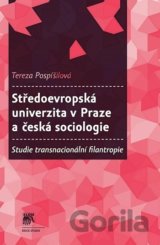 Středoevropská univerzita v Praze a česká sociologie