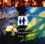 NAVAROVA ZUZANA & KOA & IVAN GUTIERREZ: ZELENE ALBUM